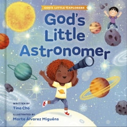 God's Little Astronomer, Tina Cho - Ebook - 9780593579428