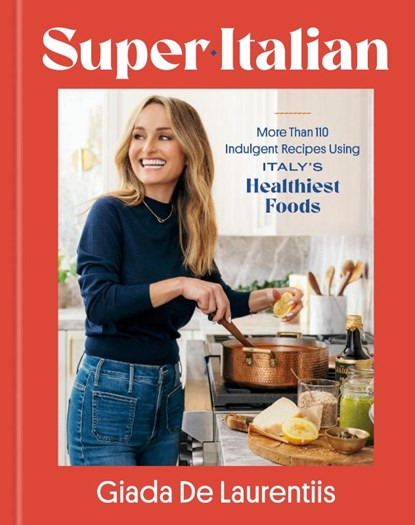 Super-Italian, Giada De Laurentiis - Gebonden - 9780593579831