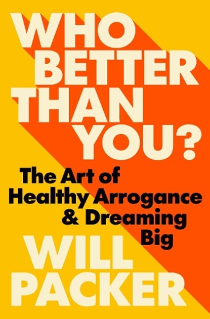 Who Better Than You?, Will Packer - Gebonden - 9780593582169