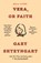 Vera, or Faith, Gary Shteyngart - Paperback - 9780593595114