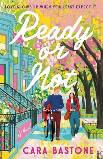 Ready or Not, Cara Bastone - Paperback - 9780593595718