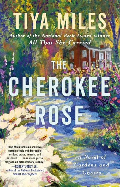 The Cherokee Rose, Tiya Miles - Paperback - 9780593596425