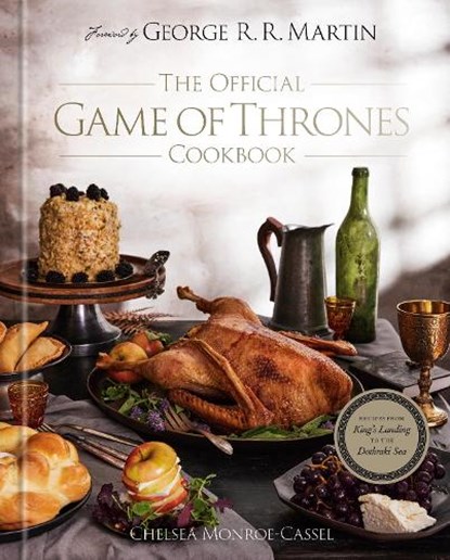 The Official Game of Thrones Cookbook, Chelsea Monroe-Cassel ; George R. R. Martin - Gebonden - 9780593599457