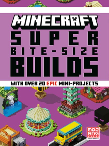 Minecraft: Super Bite-Size Builds, Mojang Ab - Gebonden - 9780593599600