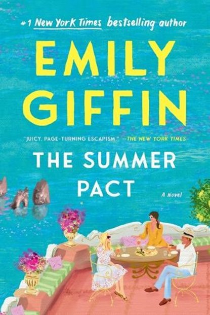 The Summer Pact, Emily Giffin - Paperback - 9780593600313