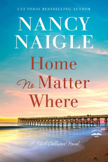Home No Matter Where, Nancy Naigle - Paperback - 9780593601068