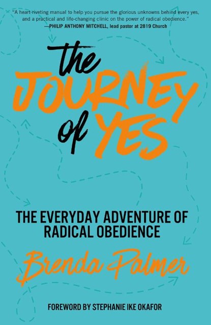 The Journey of Yes, Brenda Palmer - Paperback - 9780593601976