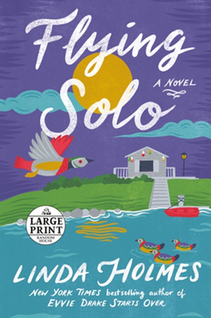 Flying Solo, Linda Holmes - Paperback - 9780593608951