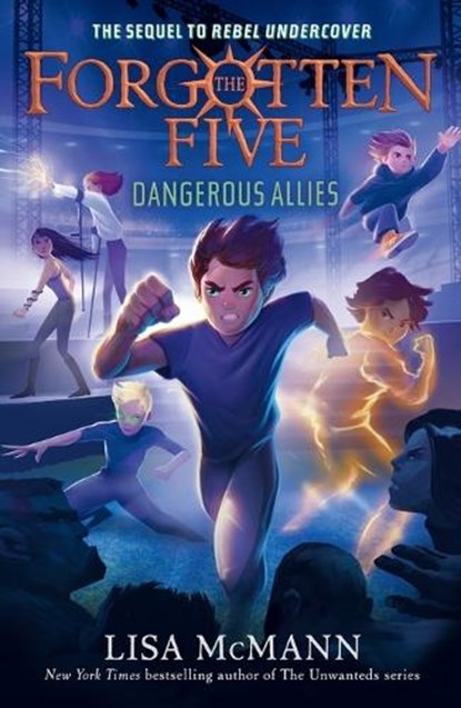 Dangerous Allies (The Forgotten Five, Book 4), Lisa McMann - Paperback - 9780593615843