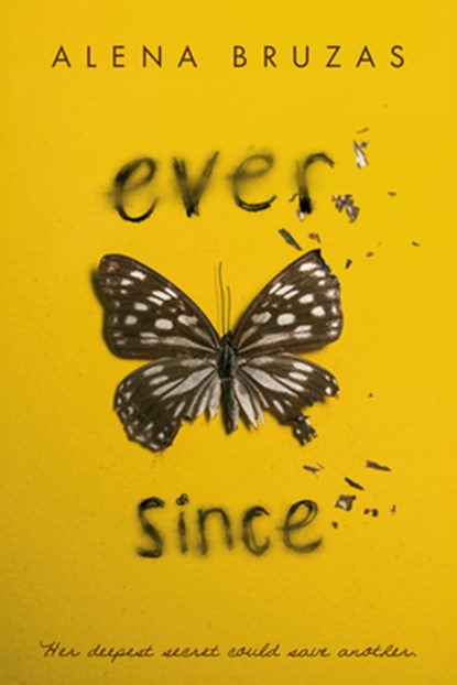 Ever Since, Alena Bruzas - Paperback - 9780593616185