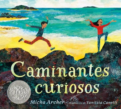 Caminantes Curiosos, Micha Archer - Gebonden - 9780593616741