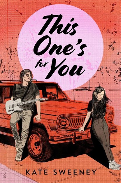 This One's for You, SWEENEY,  Kate - Paperback - 9780593622124