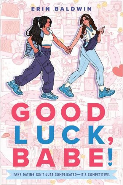 Good Luck, Babe!, Erin Baldwin - Paperback - 9780593622735