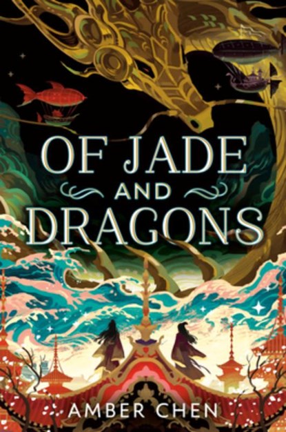 Of Jade and Dragons, Amber Chen - Paperback - 9780593622773