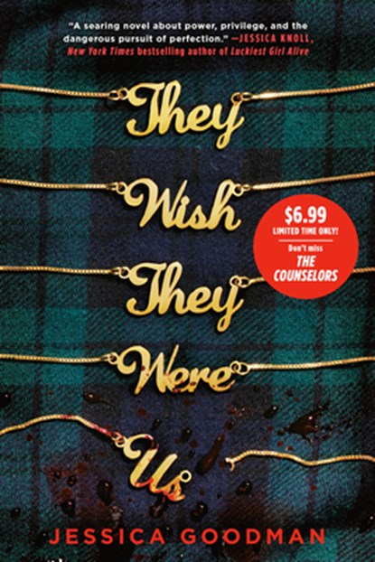 They Wish They Were Us, Jessica Goodman - Paperback - 9780593625033
