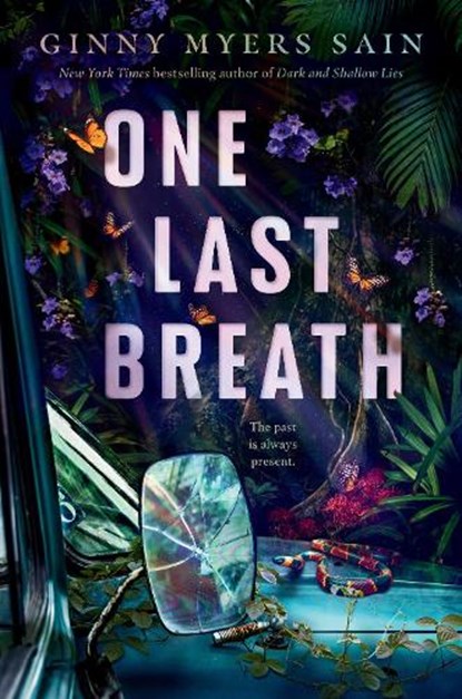One Last Breath, Ginny Myers Sain - Gebonden - 9780593625453