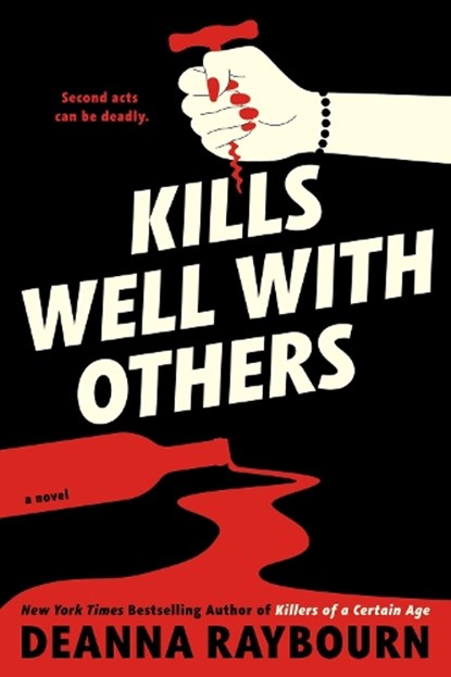 Kills Well with Others, Deanna Raybourn - Gebonden - 9780593638514