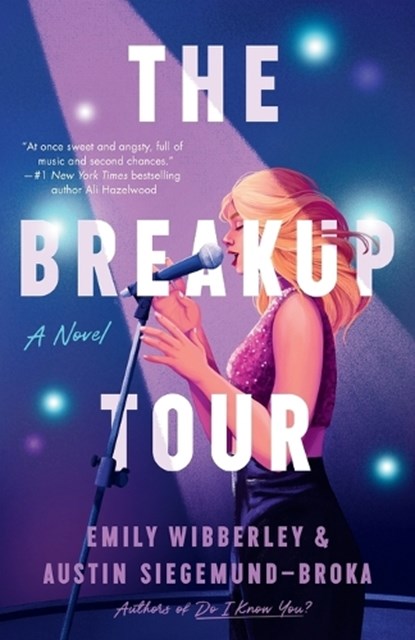 The Breakup Tour, Emily Wibberley ; Austin Siegemund-Broka - Paperback - 9780593638644