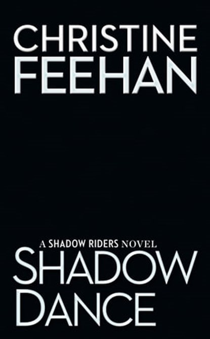 Shadow Dance, Christine Feehan - Ebook - 9780593638729