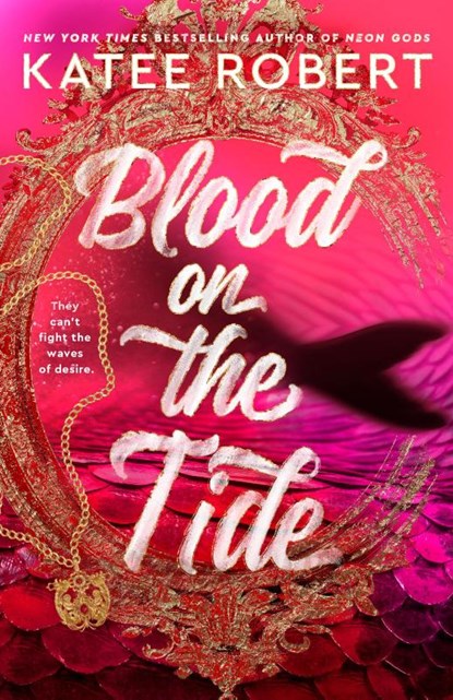 Blood on the Tide, Katee Robert - Paperback - 9780593639108