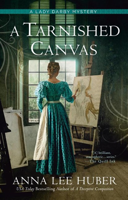A Tarnished Canvas, Anna Lee Huber - Paperback - 9780593639436
