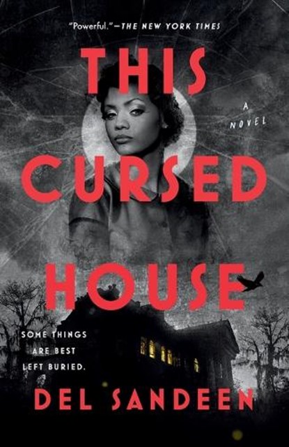 This Cursed House, Del Sandeen - Paperback - 9780593639542