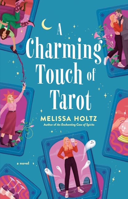 A Charming Touch of Tarot, Melissa Holtz - Paperback - 9780593640067