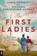 The First Ladies, Marie Benedict ; Victoria Christopher Murray - Paperback - 9780593640173