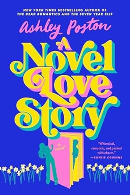 A Novel Love Story, Ashley Poston - Paperback - 9780593640975