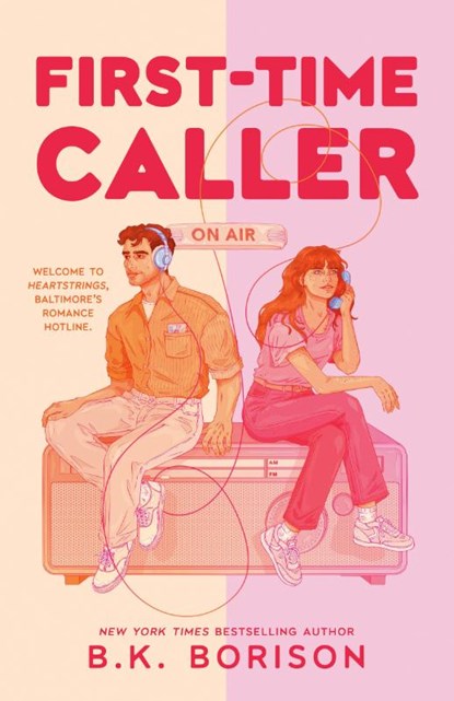 First-Time Caller, B.K. Borison - Paperback - 9780593641194