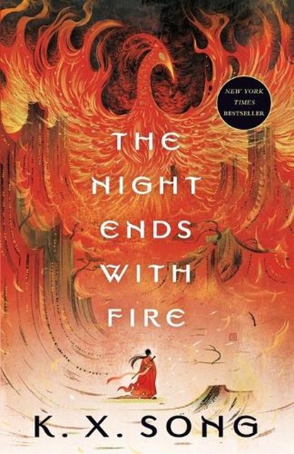 The Night Ends with Fire, K. X. Song - Paperback - 9780593641538