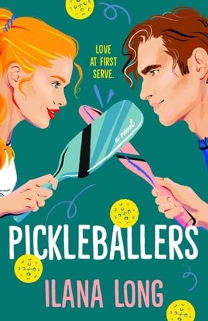 Pickleballers, Ilana Long - Ebook - 9780593642245