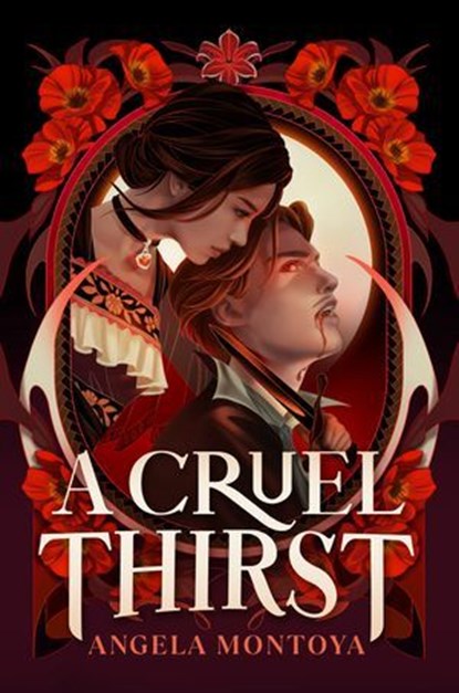 A Cruel Thirst, Angela Montoya - Ebook - 9780593643396