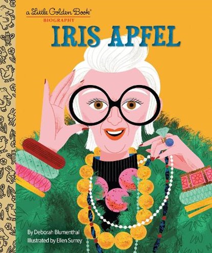 Iris Apfel: A Little Golden Book Biography, Deborah Blumenthal - Gebonden - 9780593643761