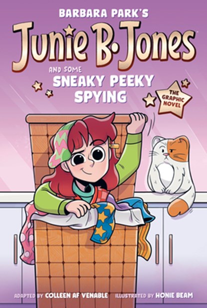 Junie B. Jones and Some Sneaky Peeky Spying: The Graphic Novel, Barbara Park - Paperback - 9780593645727