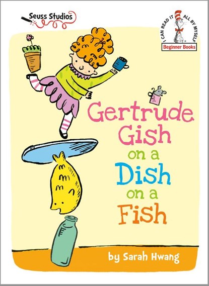 Gertrude Gish on a Dish on a Fish, Sarah Hwang - Gebonden - 9780593646236