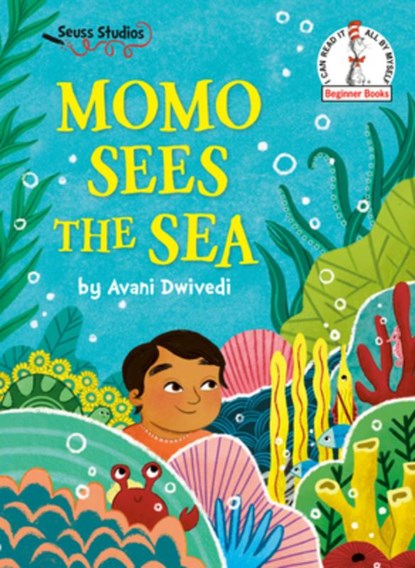 Momo Sees the Sea: A Seuss Studios Book, Avani Dwivedi - Gebonden - 9780593646281