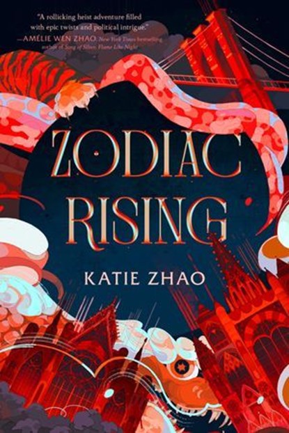 Zodiac Rising, Katie Zhao - Ebook - 9780593646434