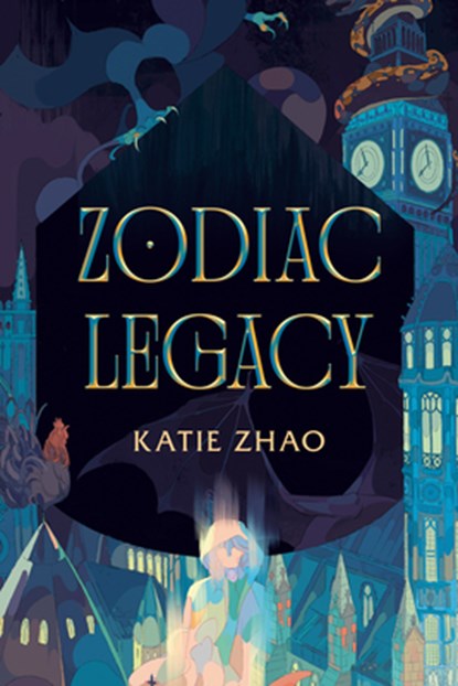 Zodiac Legacy, Katie Zhao - Gebonden - 9780593646458