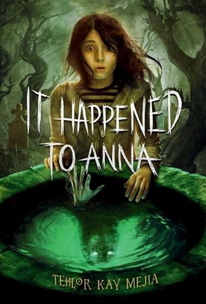 It Happened to Anna, Tehlor Mejia - Paperback - 9780593647066