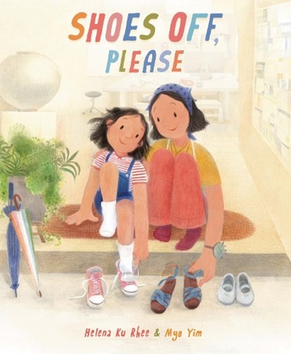 Shoes Off, Please, Helena Ku Rhee - Gebonden - 9780593649633