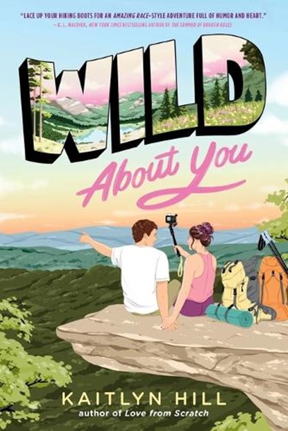 Wild About You, Kaitlyn Hill - Paperback - 9780593650950