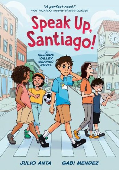 Speak Up, Santiago!, Julio Anta ; Gabi Mendez - Paperback - 9780593651636