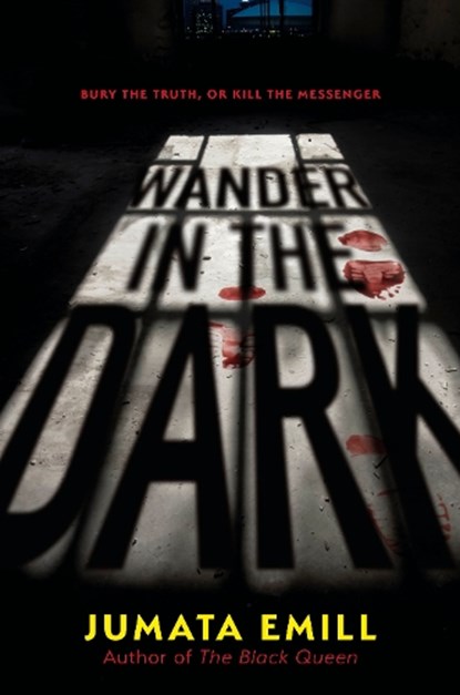 Wander in the Dark, Jumata Emill - Gebonden - 9780593651858