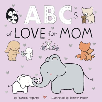 ABCs of Love for Mom, Patricia Hegarty - Gebonden - 9780593651926