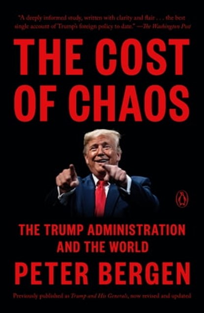 The Cost of Chaos, Peter Bergen - Ebook - 9780593652893