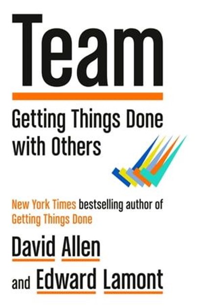 Team, David Allen ; Edward Lamont - Ebook - 9780593652916