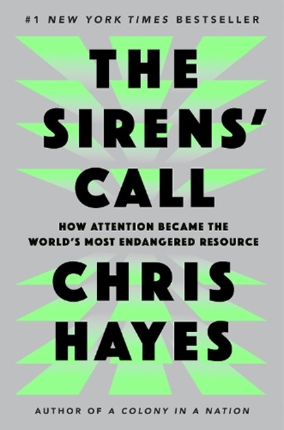The Sirens' Call, Chris Hayes - Gebonden - 9780593653111