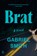 Brat, Gabriel Smith - Paperback - 9780593656891