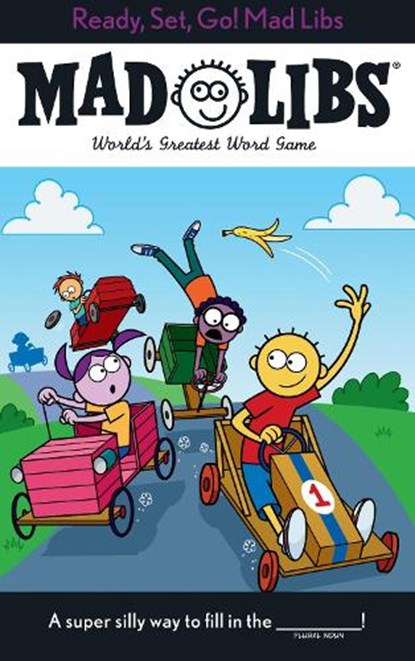 Ready, Set, Go! Mad Libs: World's Greatest Word Game, Mickie Matheis - Paperback - 9780593658635